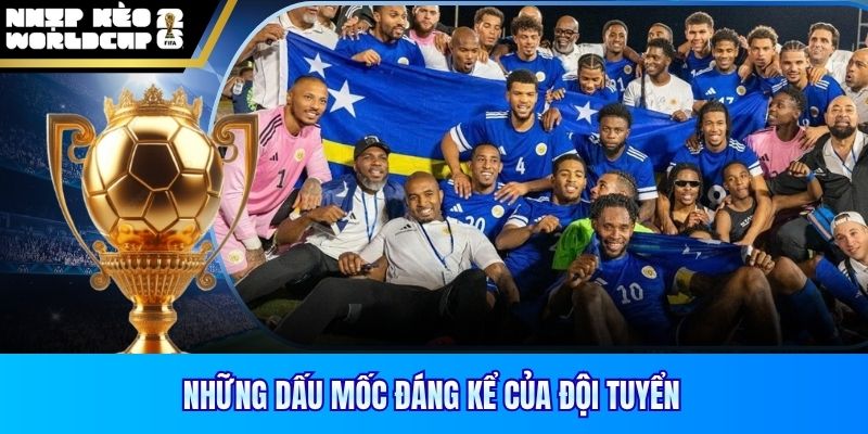 Những dấu mốc đáng kể của đội tuyển