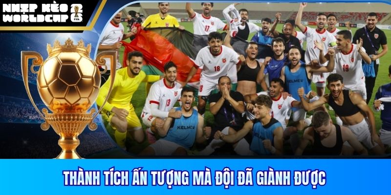 Thành tích ấn tượng mà đội đã giành được